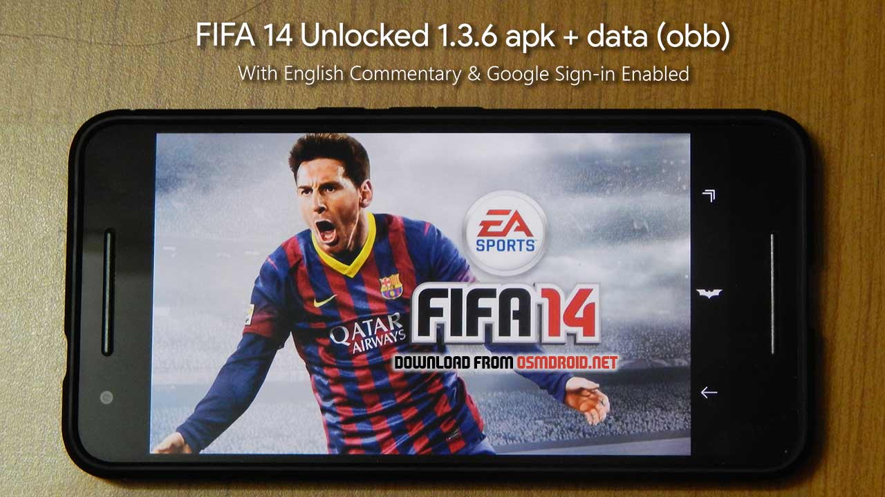 FIFA 14 Apk Obb v1.3.6 Full Offline Download [Latest]